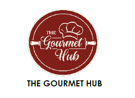 The Gourmet Hub